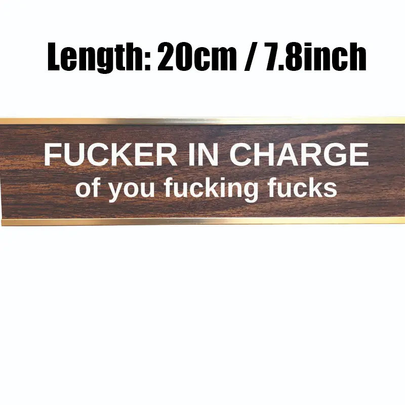 F'ER In Charge Sign