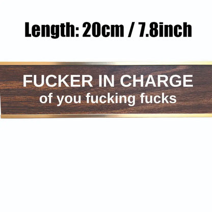 F'ER In Charge Sign